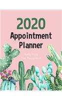 2020 Weekly Hourly Appointment Planner: Watercolor Cactus - Times Daily and Hourly Schedule Monday to Sunday 8AM to 9PM - Appointment for Nail, Salon, Hair Stylist, Saps, Beauty & Massage (6 Daily Appointment Book)
