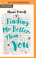 Finding Mr. Better-Than-You