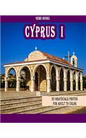 Cyprus I: : 25 Grayscale Photos For Adult To Color (Grayscale Adult Coloring Book of Cities, Coloring Books for Grown-Ups)