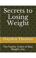 Secrets to Losing Weight