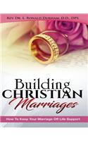 Building Christian Marriages