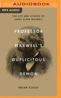 Professor Maxwell's Duplicitous Demon