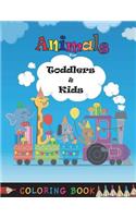 Coloring Books for Kids & Toddlers: Animals Coloring, Children Activity Books for Kids Ages 2-4, 4-8, Big Book of Coloring, Books for Kids Relaxation, Education Schools Teaching Workbo