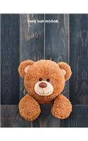 Teddy Bear Notebook: 8.5 x 11 inch, story paper for kids, composition book for kids, 150 pages