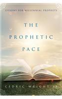 Prophetic Pace