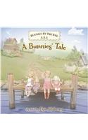 Bunnies by the Bay: A Bunnie's Tale