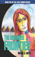 Wounded Frontier