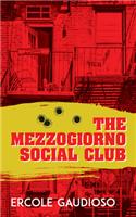 Mezzogiorno Social Club: Volume 137