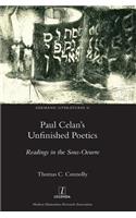 Paul Celan's Unfinished Poetics