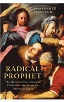 Radical Prophet