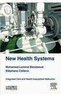 New Health Systems