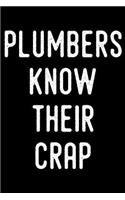 Plumbers Know Their Crap: Plumber Weekly Planner 2019: 12 Month Agenda - Calendar, Organizer, Notes, Goals & to Do Lists for Repair Men and Women Who Fix Toilets and Pipes