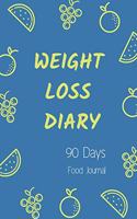 Weight Loss Diary - 90 Days Food Journal