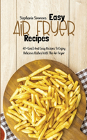 Easy Air Fryer Recipes
