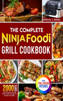 Complete Ninja Foodi Grill Cookbook