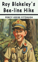 Roy Blakeley's Bee-line Hike