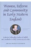Women, Reform and Community in Early Modern England