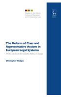 The Reform of Class and Representative Actions in European Legal Systems