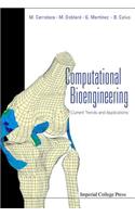 Computational Bioengineering: Current Trends And Applications