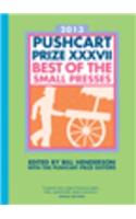 The Pushcart Prize XXXVII: Best of the Small Presses 2013 Edition(37 The Pushcart Prize Anthologies)