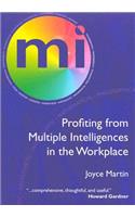 Profiting from Multiple Intelligences in the Workplace