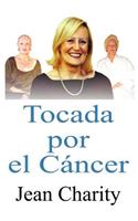 Tocada Por El C Ncer