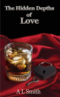 Hidden Depths of Love