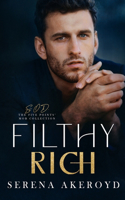 Filthy Rich (Five Points' Mob Collection: Mafia Romance