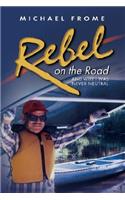 Rebel on the Road