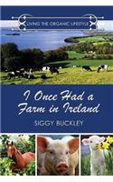 I Once Had a Farm in Ireland