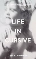Life in Cursive