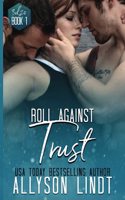 Roll Against Trust