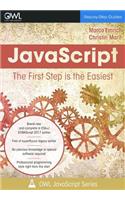 JavaScript. The First Step is the Easiest