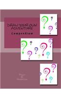 Draw Your Own Adventure Compendium