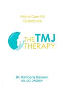 The TMJ Therapy Patient's Guidebook