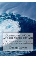 Continuum of Care and the Silver Tsunami