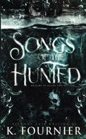 Songs of the Hunted
