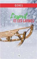 L'Esprit et les larmes
