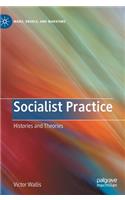Socialist Practice