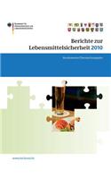 Berichte Zur Lebensmittelsicherheit 2010