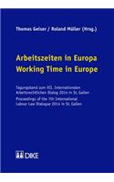 Working Time in Europe / Arbeitszeiten in Europa