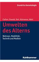 Umwelten Des Alterns