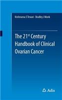 21st Century Handbook of Clinical Ovarian Cancer