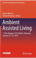 Ambient Assisted Living