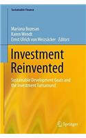 Investment Reinvented: Sustainable Development Goals and the Investment Turnaround