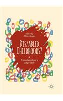 Dis/abled Childhoods?