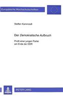 Der «Demokratische Aufbruch»