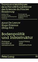 Bodenpolitik und Infrastruktur- Politique fonciere et infrastructure- Land Policy and Infrastructure