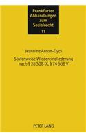 Stufenweise Wiedereingliederung Nach § 28 Sgb IX, § 74 Sgb V