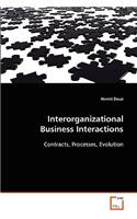 Interorganizational Business Interactions